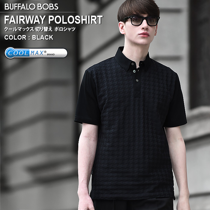 FAIRWAY POLOSHIRT(tFAEFC |Vc)nEhgD[X N[}bNX ؂ւ TVc BUFFALO BOBS obt@[{uY